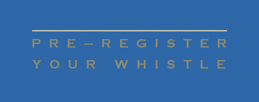 Pre-register your whistle